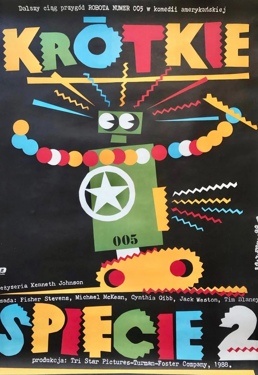 Plakat “Krótkie Spięcie” Proj. Jakub Erol, 1989
