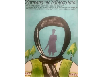 Plakat filmowy PRL „Zerwana nić babiego lata”, proj. Jerzy Flisak, Polska, lata 70