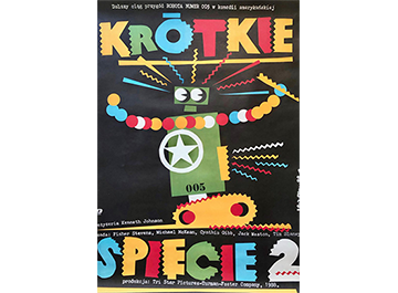 Plakat “Krótkie Spięcie” Proj. Jakub Erol, 1989