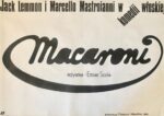 Plakat filmowy “Macaroni” Proj. Mieczysław Wasilewski, PRL, 1987
